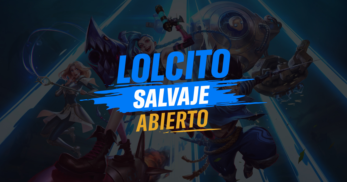 Riot Games y GGTECH anuncian la llegada de Lolcito Salvaje Abierto